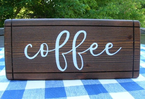 Coffee Wood Sign - Handpainted, Stained Wood Wall Hanging - Kitchen, Bar, Dining by IrishDayFair