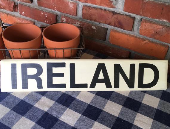 Ireland Wood Sign - Handpainted, Travel Sign Display by IrishDayFair